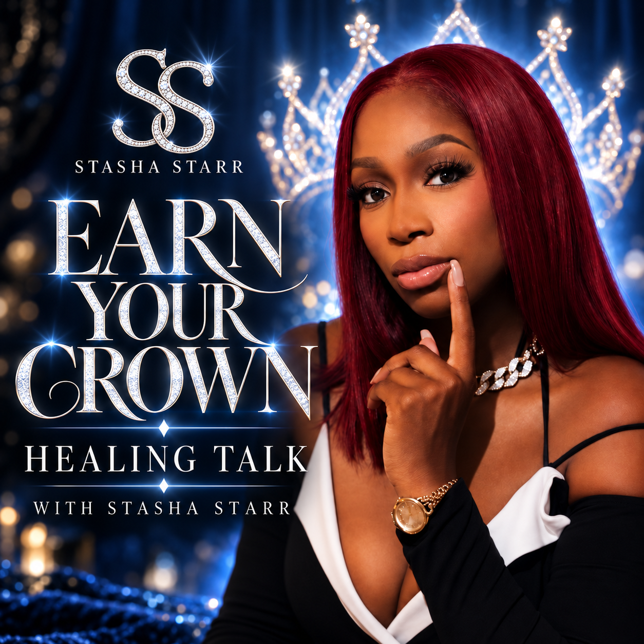 Earn Your Crown: Healing Talk with Stasha Starr podcast cover